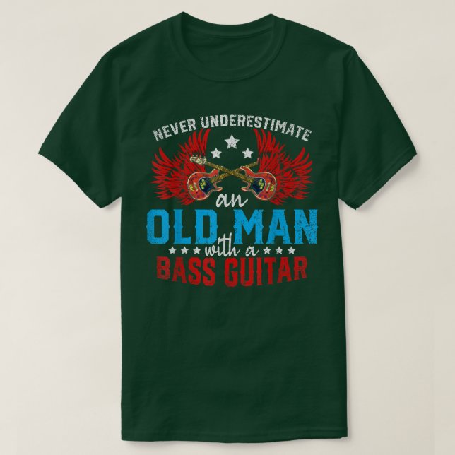 Mens Bassist Never Underestimate An Old Man With A T-Shirt (Design vorne)