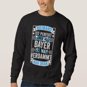 Mens Bayerisch Bayerisch Oberbayerisch München Sweatshirt