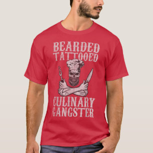 Mens Bearded Tattooed Kulinarische Gangster Pro Co T-Shirt
