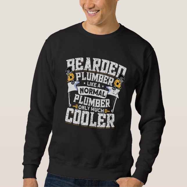 Mens Beared Plumber Klempner-Rohrbauer Klempner Sweatshirt (Vorderseite)