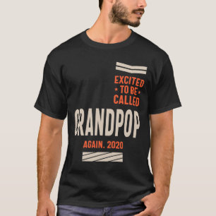 Mens begeistert, wieder als Grandpop 2020-Geschenk T-Shirt