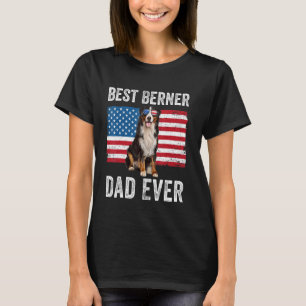 Mens Berner Vater American Flag Dog Vathers Day Be T-Shirt