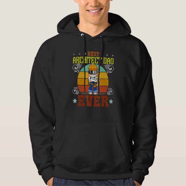 Mens Best Architect Dad Ever Draftsman Father's Da Hoodie (Vorderseite)
