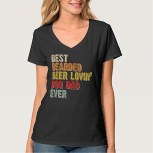 Mens Best Bartded Biere Lovin Dog Vater Hausbesitz T-Shirt