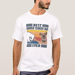 Mens Best Border Terrier Vater Ever Funny Dog Love T-Shirt