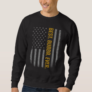 Mens Best Bubba je US-amerikanische Flagge für Vat Sweatshirt