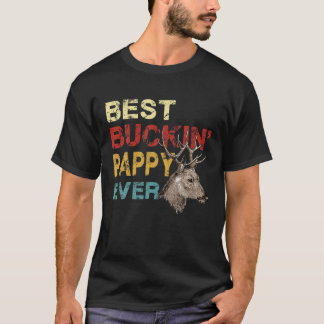 Mens Best Buckin Pappy Ever Deer Jagd Bucking F T-Shirt