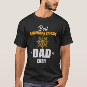Mens Best Catamaran Captain Vater Ever Outfit Sail T-Shirt