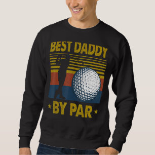 Mens Best Daddy Par Disc Golf für Men Vater" Sweatshirt