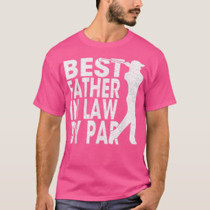 Mens Best Father In Law By Par Vintage Pro Golfer T-Shirt