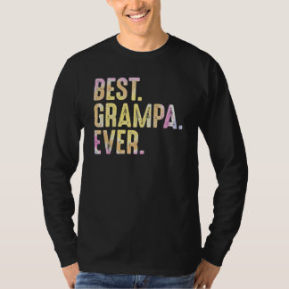 Mens Best Grampa Ever  For Men Grandad Father's Da T-Shirt