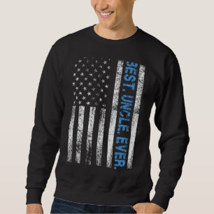 Mens Best Oncle Ever Flag Flag Fathday Police B Sweatshirt