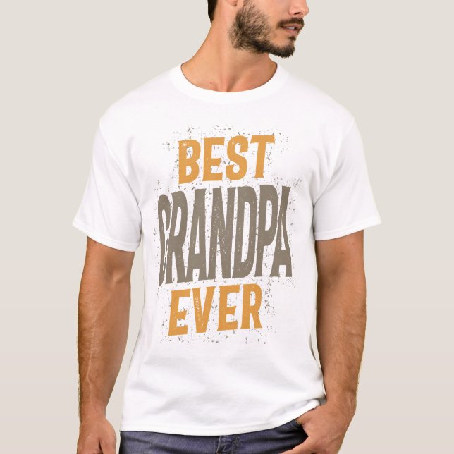 Mens Best Opa Ever | Vater und Großvater T-Shirt (Vorderseite)