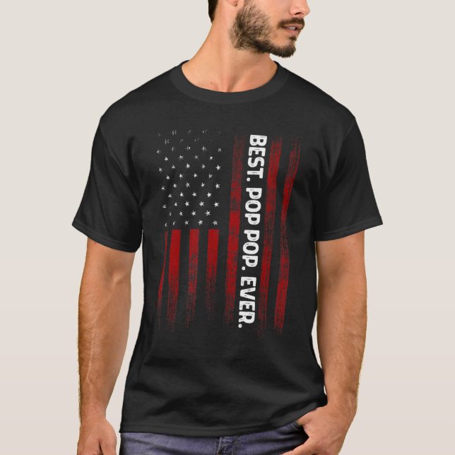 Mens Best Pop Pop Ever American Flag Fathers Day   T-Shirt (Vorderseite)
