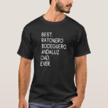 Mens Best Ratonero Bodeguero Andaluz Vater je T-Shirt<br><div class="desc">Mens Bester Ratonero Bodeguero Andaluz Vater je.</div>