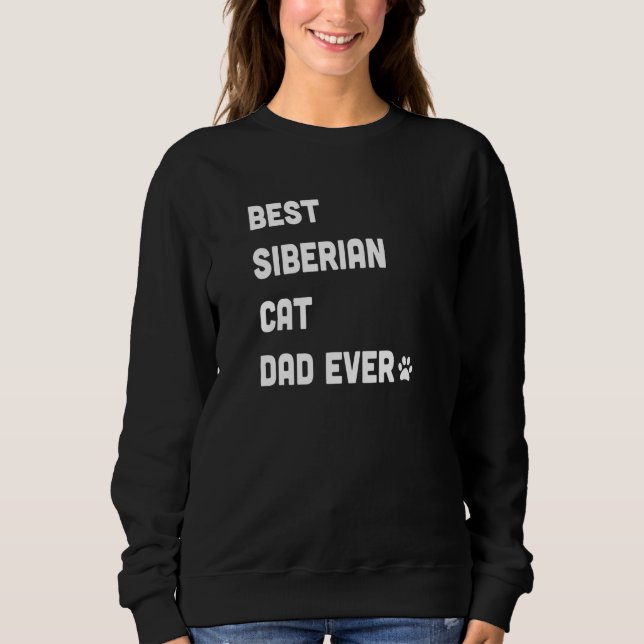 Mens Best Siberian Cat Dad  Cat   1 Sweatshirt (Vorderseite)