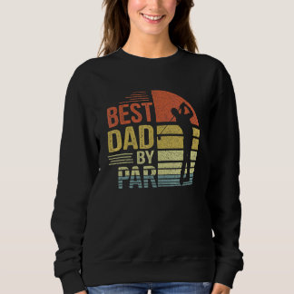 Mens Best Vater by Par Daddy Vatertag Golf Sweatshirt