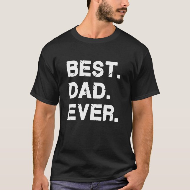 Mens Best Vater Ever T-Shirt (Vorderseite)