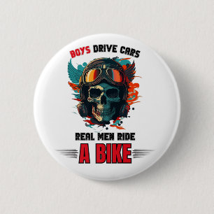 Mens Biker Real Men Ride Button