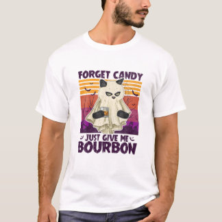 Mens Black Cat Vergessen Süßes geben Sie mir Bourb T-Shirt