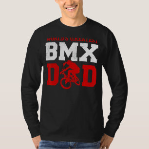 Mens Bmx Bike Rider World's Greatest BMX Vater Fat T-Shirt