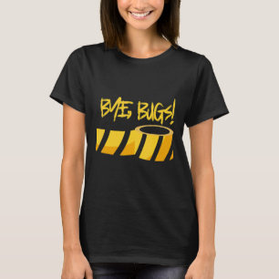Mens Bye Bugs! Beruflicher Schädling T-Shirt