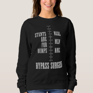 Mens Bypass Operation Open Heart Operation Stories Sweatshirt