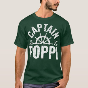 Mens Captain Poppi Boat Owner Lake Boating Father' T-Shirt