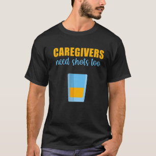 Mens Caregivers brauchen zu Assistenz-Krankenpfleg T-Shirt
