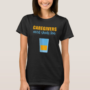 Mens Caregivers brauchen zu Assistenz-Krankenpfleg T-Shirt