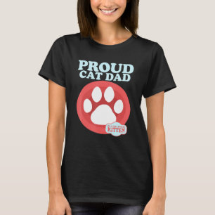 Mens Cat Vater einer verspoilten Katze, die sich i T-Shirt