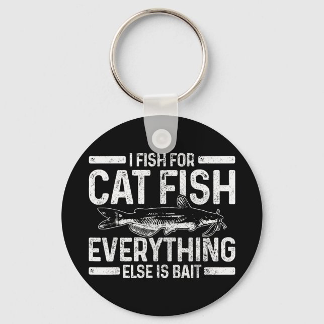 Mens Catfish Fischen Fischen Funny Sprichwort Fisc Schlüsselanhänger (Vorderseite)