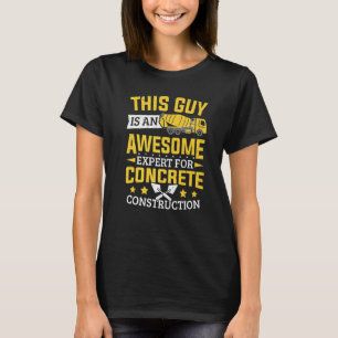 Mens Cement Worker Expert for Concrete Constructio T-Shirt