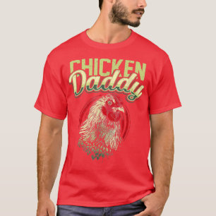Mens Chicken Daddy Hühnchen Vater Bauer T-Shirt