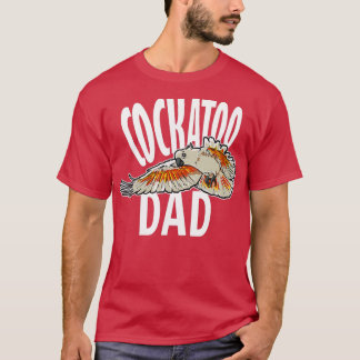 Mens Cockatoo Vater Bird Lover Cockatoo T-Shirt