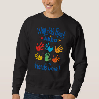 Mens Colorful Little Hands Worldu2019s Best Abba H Sweatshirt