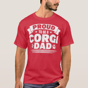 Mens Corgi ist stolz darauf, ein Corgi Vater Dog L T-Shirt