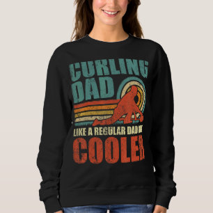 Mens Curling Vater wie ein regelmäßiger Vater, abe Sweatshirt
