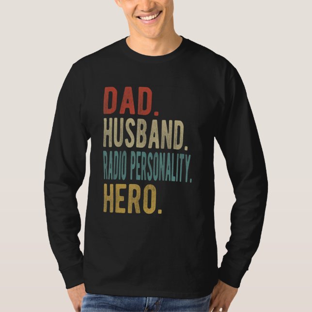 Mens Dad Husband Radio Personality Hero T-Shirt (Vorderseite)