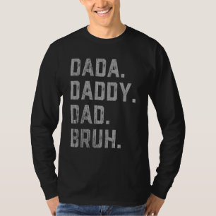 Mens Dada Daddy Vater Bruh Father and Kids Boy Gir T-Shirt