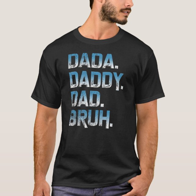 Mens Dada Daddy Vater Bruh Father und Kinder Funny T-Shirt (Vorderseite)