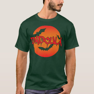Mens Dadcula Funny Halloween Party Vater Kostüm  T-Shirt