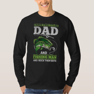 Mens Daddy Fisherman Angler Foreut Fishing Father T-Shirt