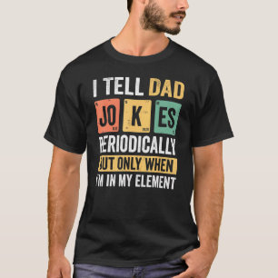 Mens Daddy I Tell Vater Jokes regelmäßig Vater Fat T-Shirt
