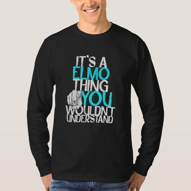 Mens, das ist ein Elmo, was man nicht verstehen wü T-Shirt (Vorderseite)