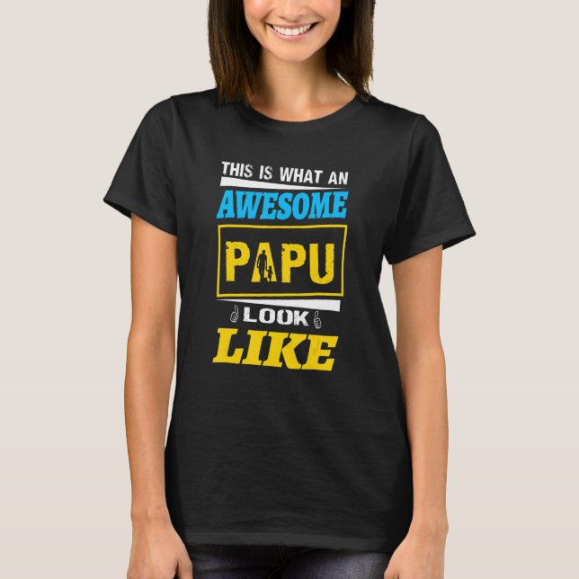 Mens Das ist es, was ein Phantastisches Papu wie K T-Shirt (Vorderseite)