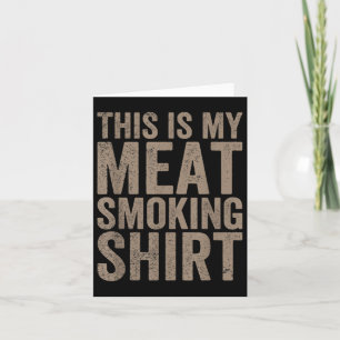 Mens, das ist mein Fleisch rauchen Koch Metzger Ko Karte
