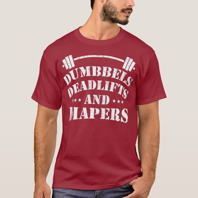Mens DEADLIFTING VATER Dumbells Deadlifts Diapers T-Shirt (Vorderseite)