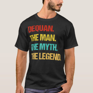 Mens Dequan Der Mensch der Mythos der Legende T-Shirt