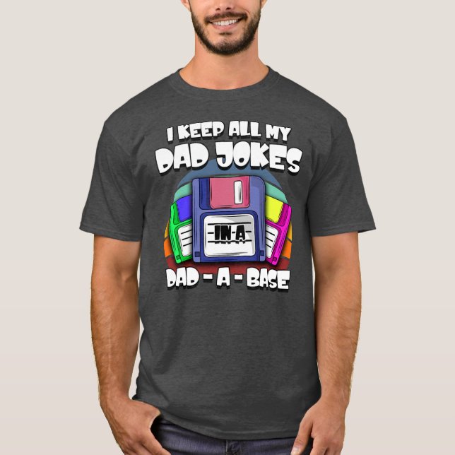 Mens, die ich alle meine Vater Witze in einem Vate T-Shirt (Vorderseite)